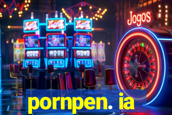 pornpen. ia